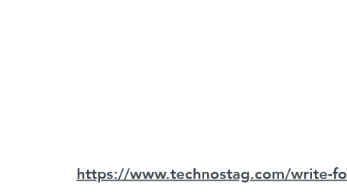Mind Map: https://www.technostag.com/write-for-us/
